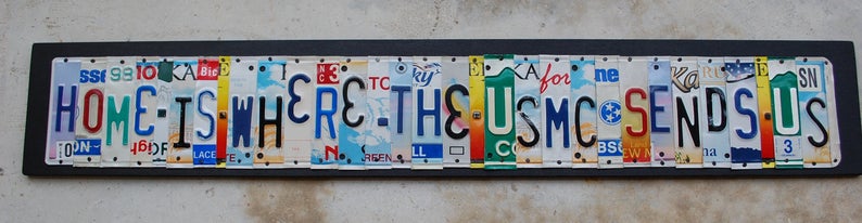 HOME IS WHERE THE NAVY SENDS US by Unique Pl8z  Recycled License Plate Art - Unique Pl8z