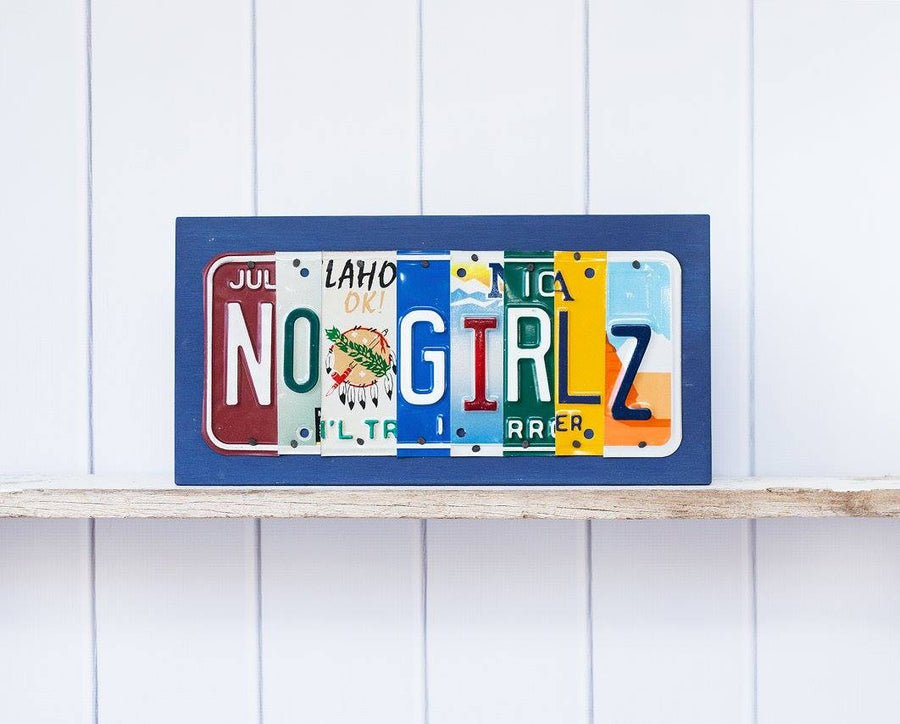 NO GIRLZ by Unique Pl8z  Recycled License Plate Art - Unique Pl8z
