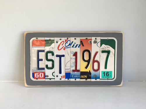 ESTABLISHED - you choose the date  Recycled License Plate Art - Unique Pl8z