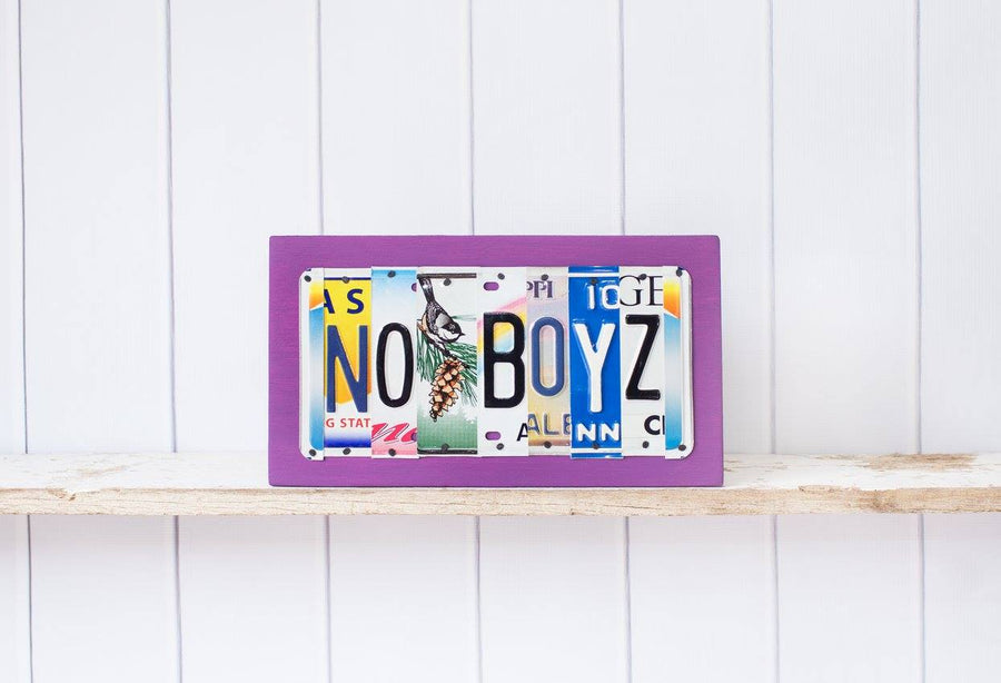 NO BOYZ by Unique Pl8z  Recycled License Plate Art - Unique Pl8z