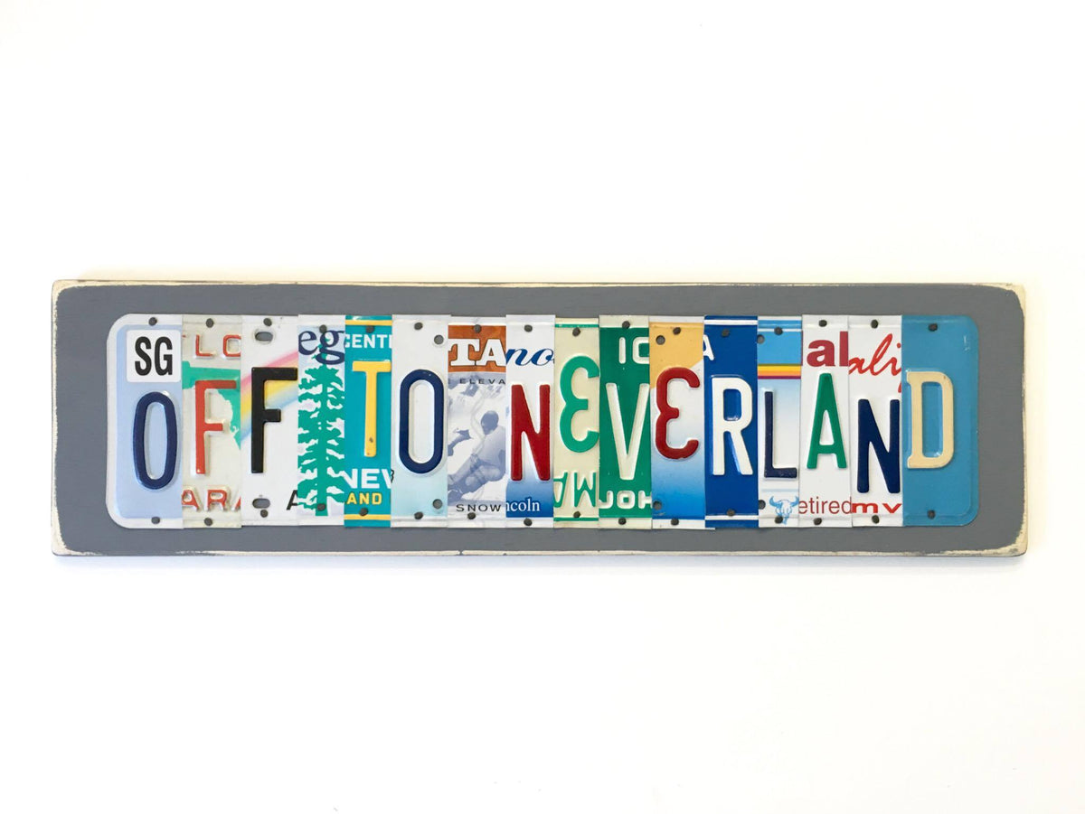 OFF TO NEVERLAND by Unique Pl8z  Recycled License Plate Art - Unique Pl8z