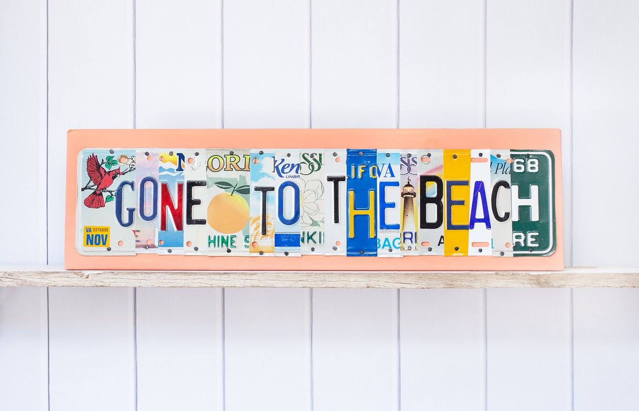 GONE TO THE BEACH by Unique Pl8z  Recycled License Plate Art - Unique Pl8z